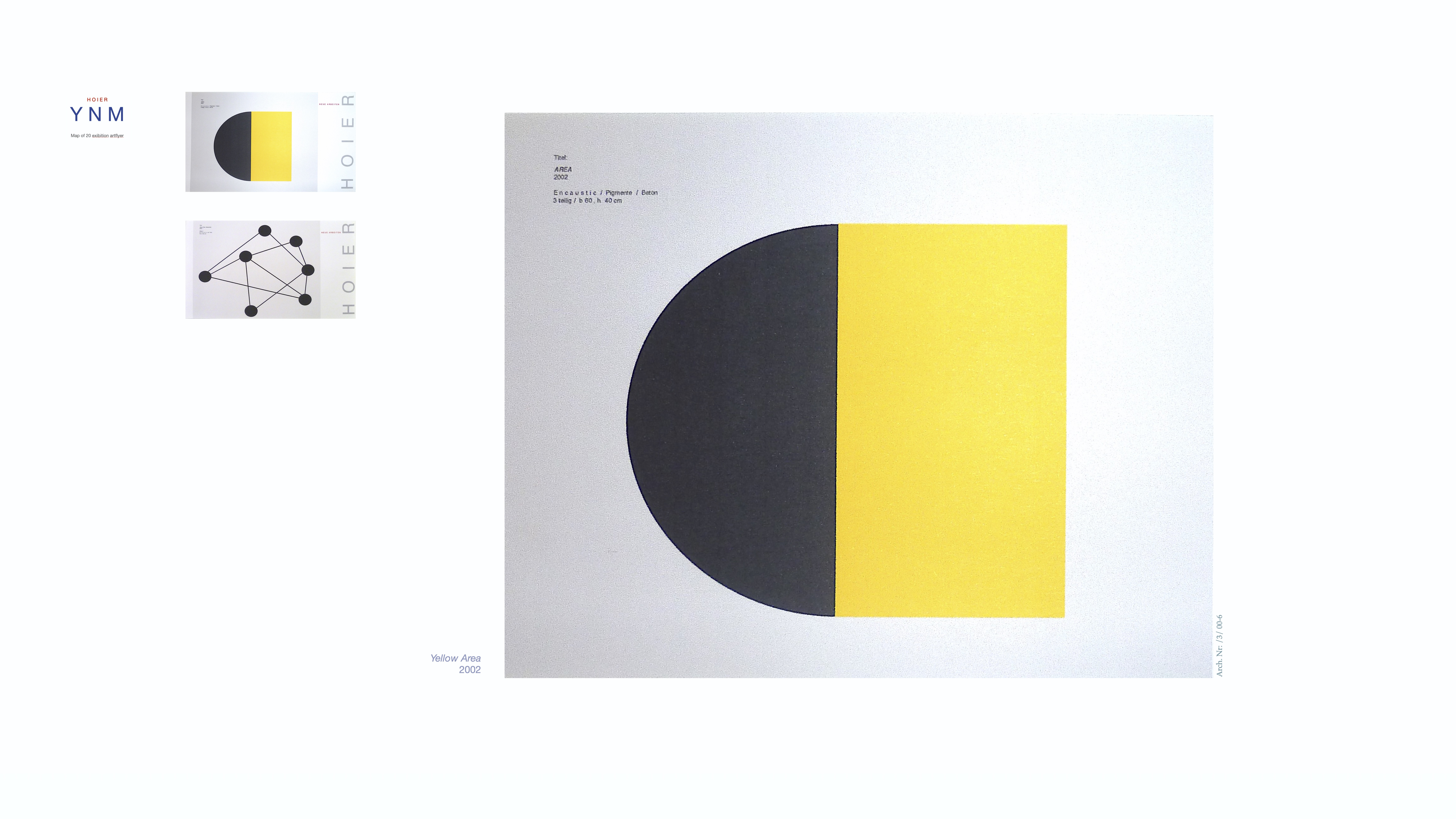 YNM / Heiner H. Hoier / Hoier.works / Yellow Area - 2002 - Encaustic  / Pigmente / Beton